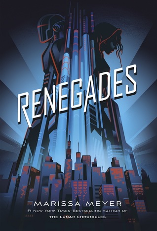 Review: Renegades by Marissa Meyer | The Candid Cover