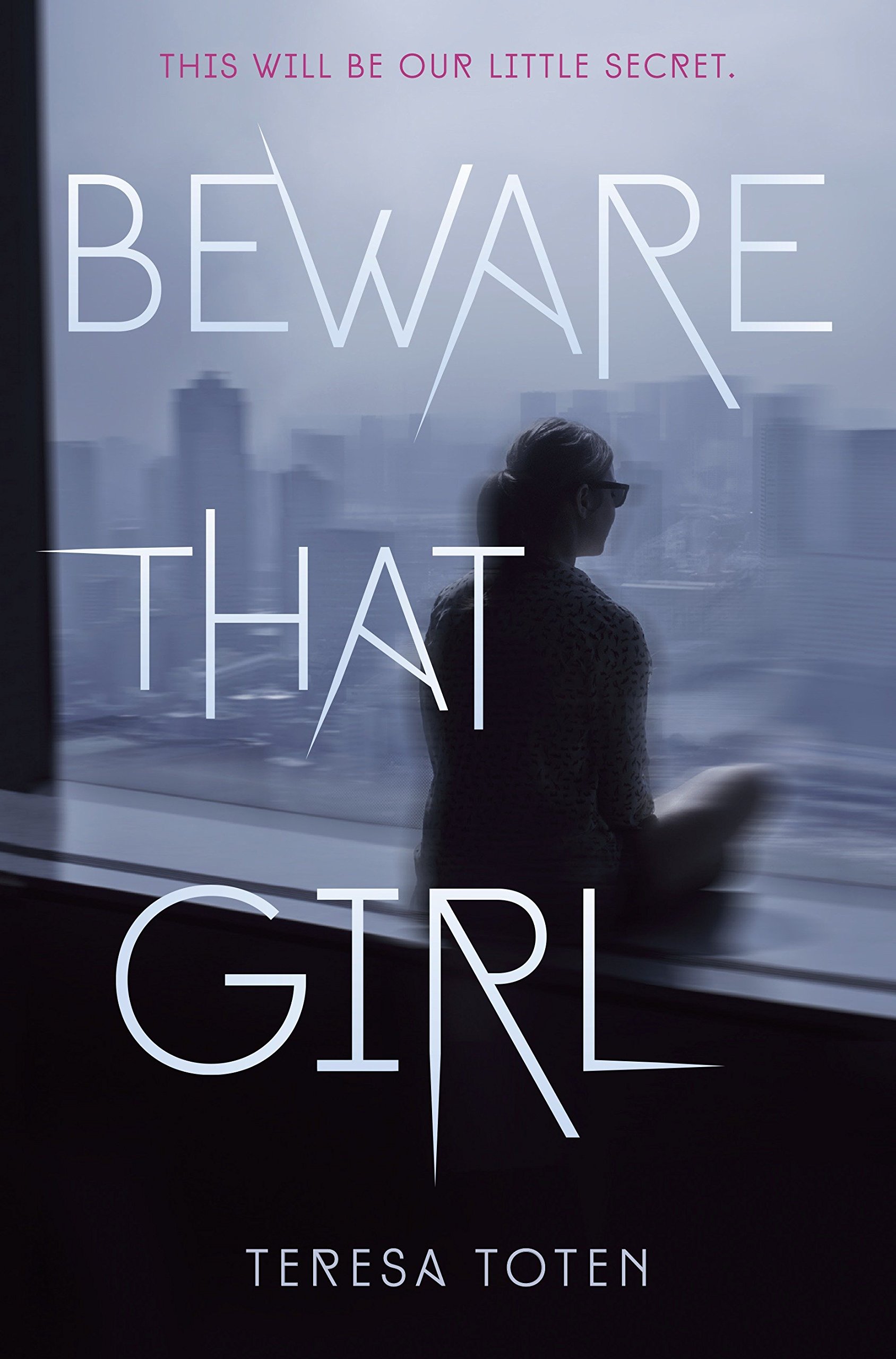 Straighten repair The form Review: Beware That Girl by Teresa Toten • The Candid Cover