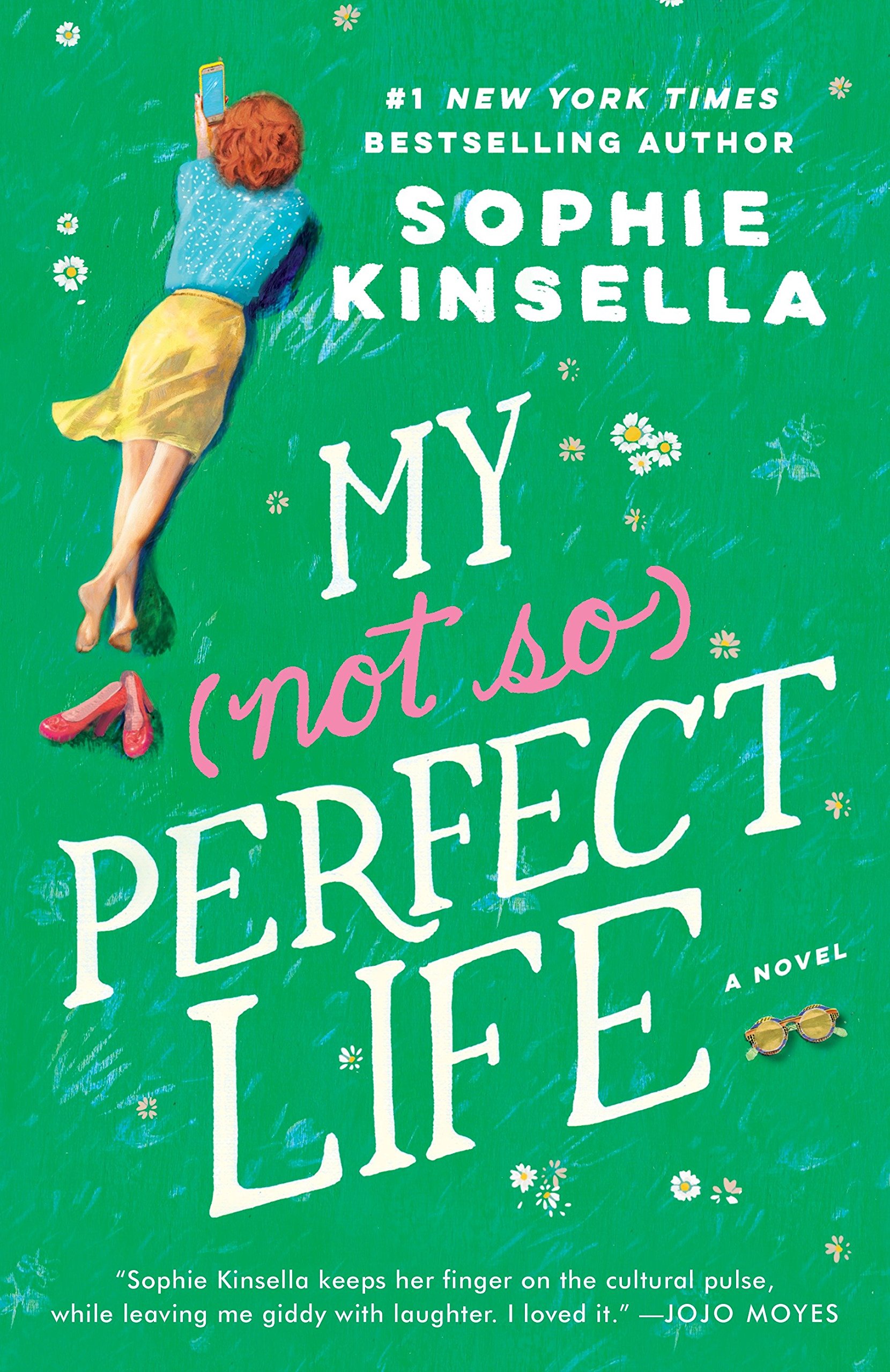 My Not So Perfect Life By Sophie Kinsella The Candid Cover